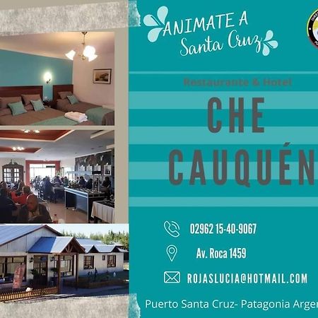 Villa Che Cauquen Puerto Santa Cruz Esterno foto